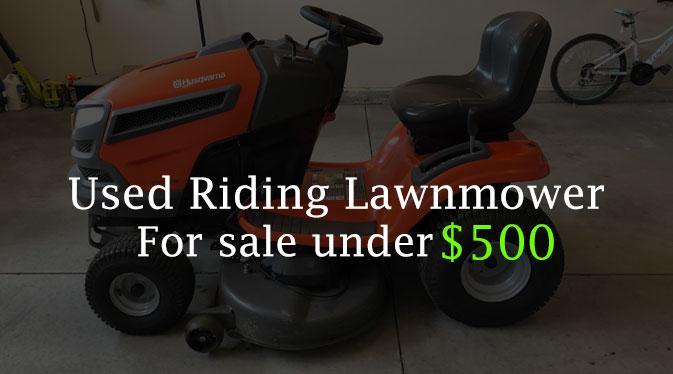 used riding lawn mowers for sale under $500 near me