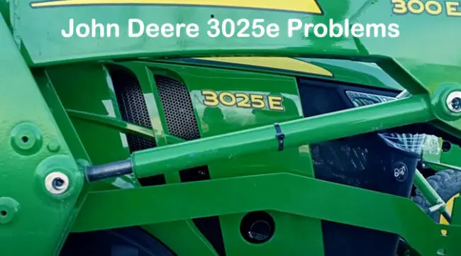 John Deere 3025e Problems