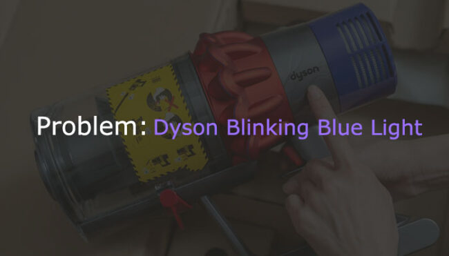 dyson flashing blue light